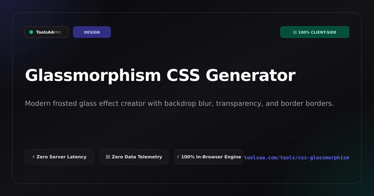 Glassmorphism CSS Generator | ToolsAA